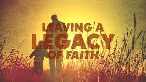 Legacy of Faith